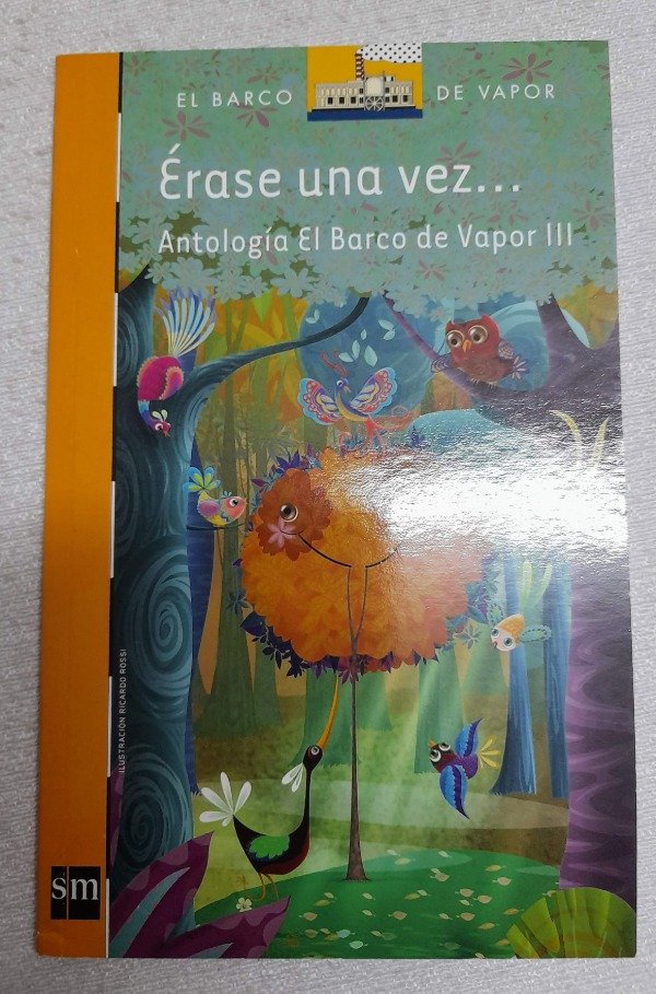 Producto - Érase Una Vez - Antología El Barco De Vapor III - Sm