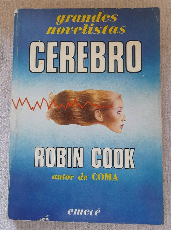 Producto - Cerebro - Robin Cook - Grandes Novelistas Emecé