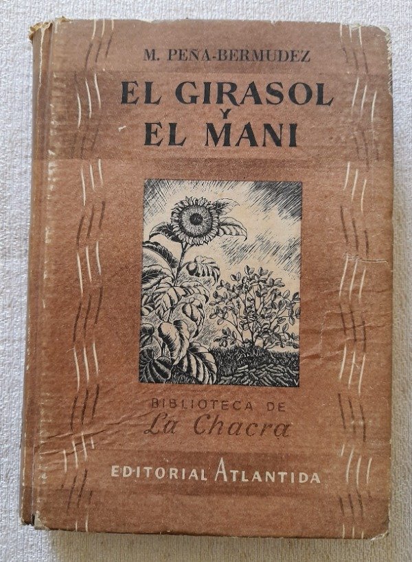 Producto - Biblioteca De La Chacra - El Girasol Y El Mani - Bermudez - Atlántida