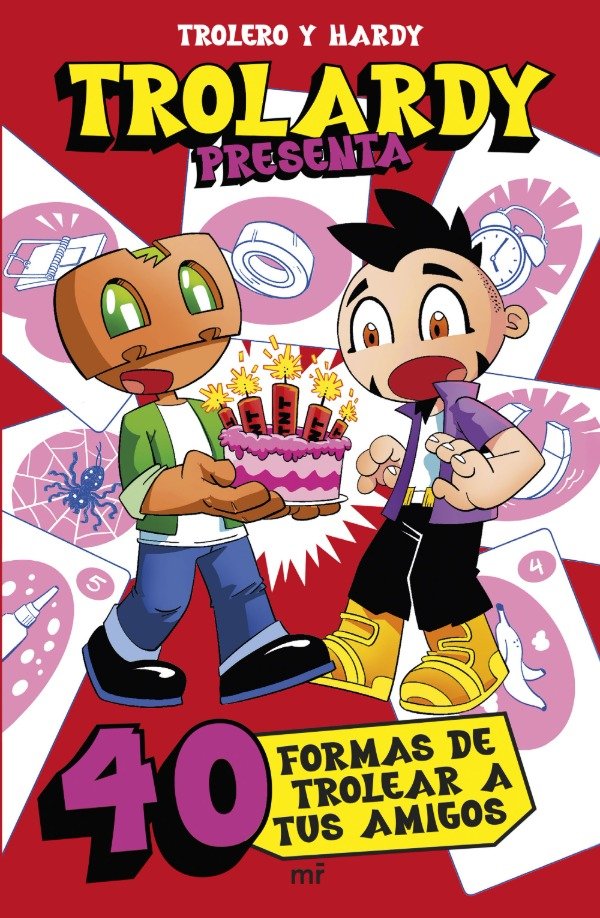 Producto - TROLARDY PRESENTA 40 FORMAS DE TROLEAR A TUS AMIGOS - TROLERO Y HARDY
