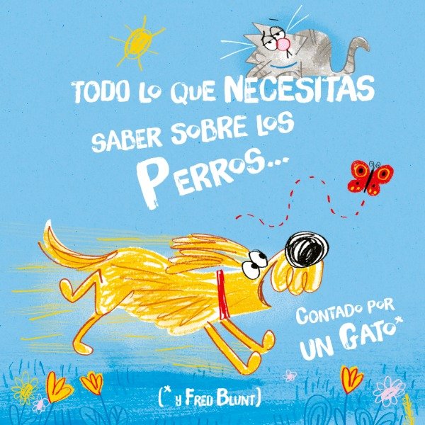Producto - TODO LO QUE NECESITAS SABER DE LOS PERROS...