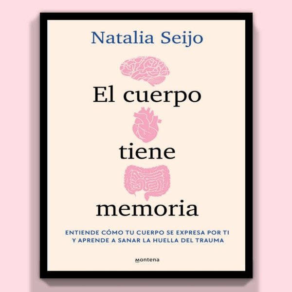 Producto - El cuerpo tiene memoria -