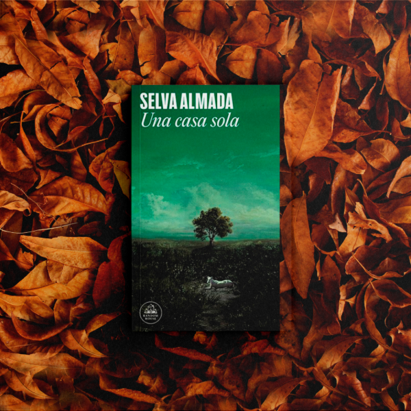 Producto - Una casa sola - Selva Almada