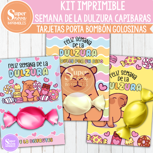 Producto - KIT IMPRIMIBLE SEMANA DE LA DULZURA CAPIBARAS TARJETAS PORTA BOMBÓN
