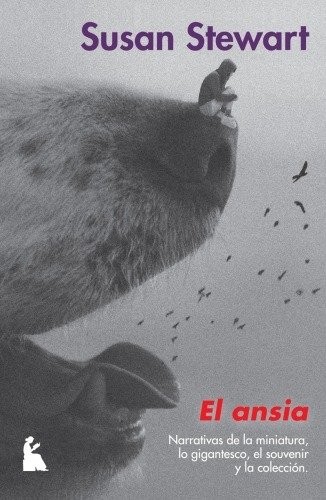 Producto - El ansia Narrativas de la miniatura - Susan Stewart