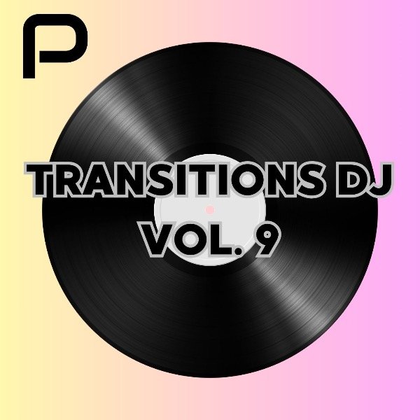 Producto - TRANSITIONS DJ VOL.9