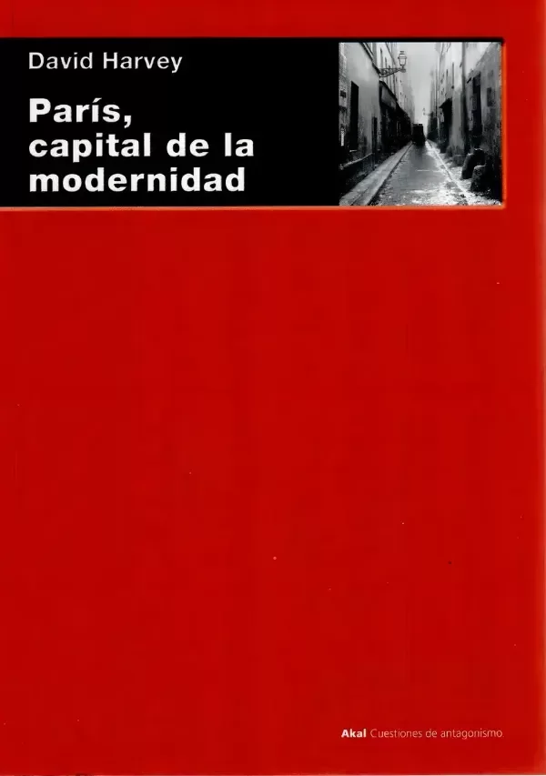 Producto - París, capital de la modernidad - Harvey David