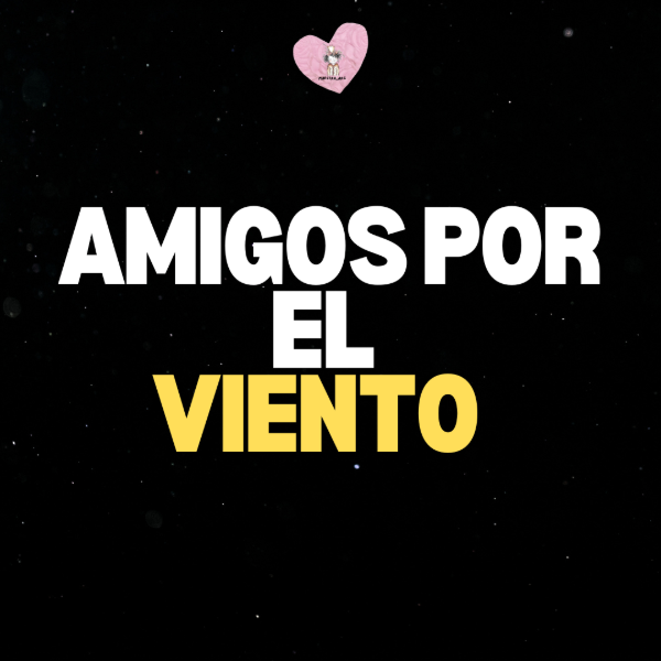 Producto - AMIGOS POR EL VIENTO