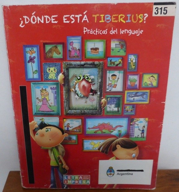 Producto - DONDE ESTA TIBERIUS - PRACTICAS DEL LENGUAJE - LETRA IMPRESA - 2022 - IMPECABLE