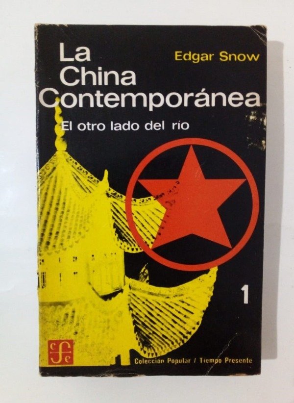 Producto - La China contemporánea I - Edgar Snow - FCE 1965