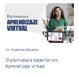 Producto - Diplomatura superior en aprendizaje virtual