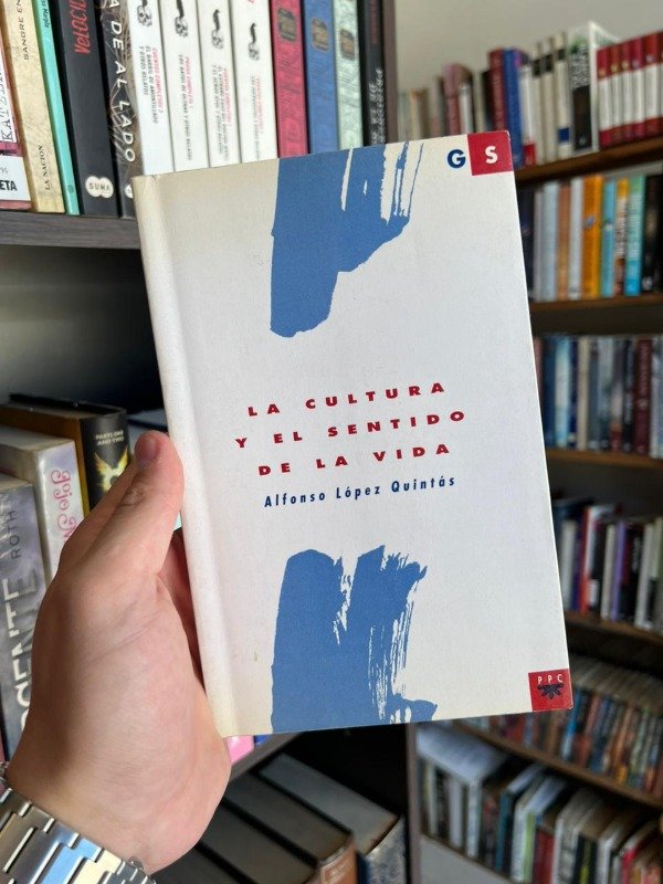 Producto - La cultura y el sentido de la vida (Alfonso Lopez Quintas)