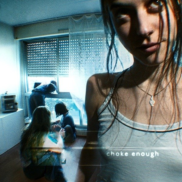 Producto - Oklou - Choke Enough