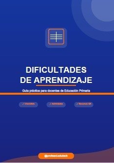 Dificultades en el aprendizaje - Guía Práctica