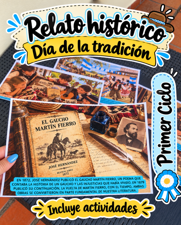 Producto - RELATO HISTÓRICO LAS HUELLAS DE NUESTRA TRADICIÓN. Primer Ciclo