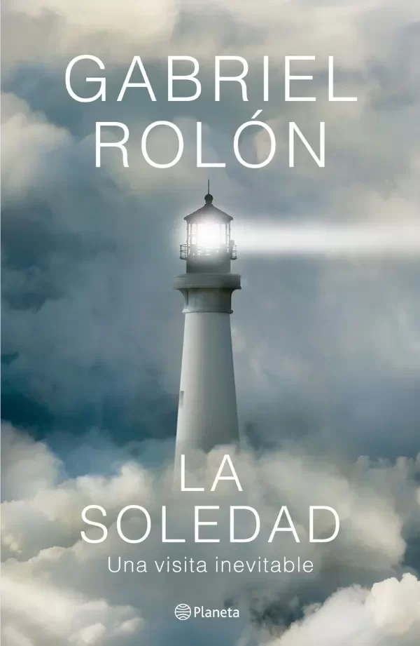 Producto - LA SOLEDAD - UNA VISITA INEVITABLE - GABRIEL ROLON