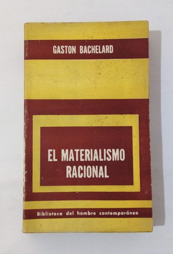 Producto - El materialismo racional - Gaston Bachelard - Paidós 1976