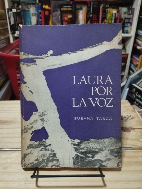 Producto - LAURA POR LA VOZ - Susana Tasca / Ediciones de Gog y Magog