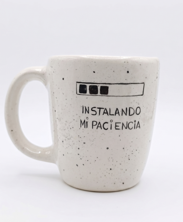 Producto - Taza Instalando Mi Paciencia