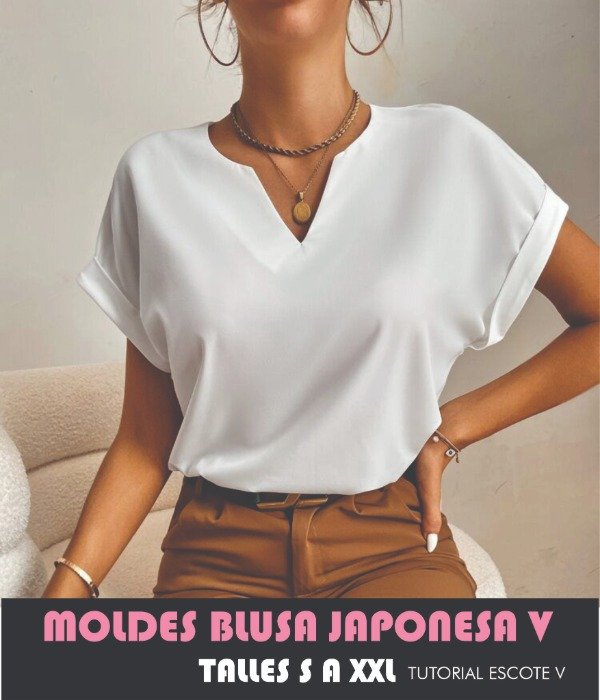 Producto - MOLDES BLUSA JAPONESA ESCOTE V + TUTORIAL ESCOTE