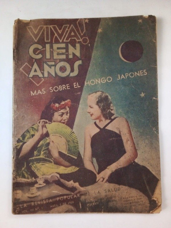 Producto - Viva cien años #1 - Abril 1939 - Más sobre el hongo japonés