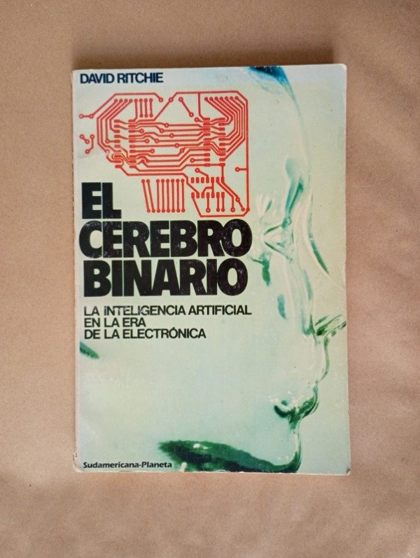 Producto - El cerebro binario - David Ritchie - Sudamericana Planeta 1985