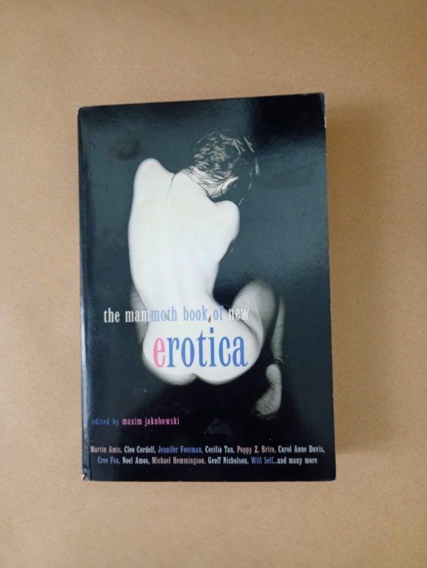 Producto - The Mammoth book of new erotica - Jakubowski Amis Nicholson - Carroll Graf 1998