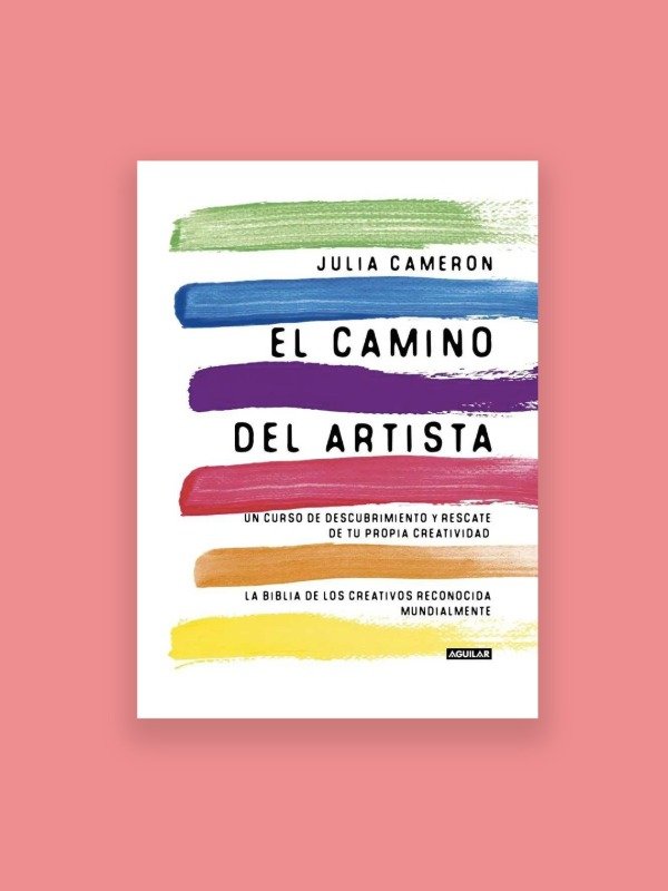 Producto - EL CAMINO DEL ARTISTA / Julia Cameron