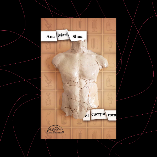 Producto - El cuerpo roto, Ana María Shua