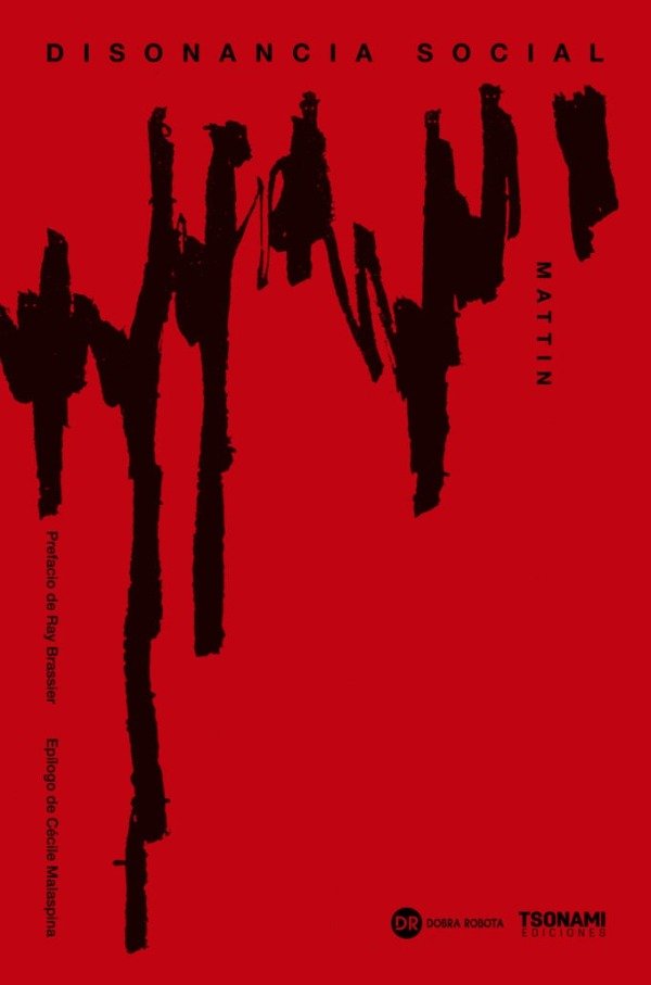 Producto - DISONANCIA SOCIAL - MATTIN - EDIT. DOBRA ROBOTA + TSUNAMI EDICIONES