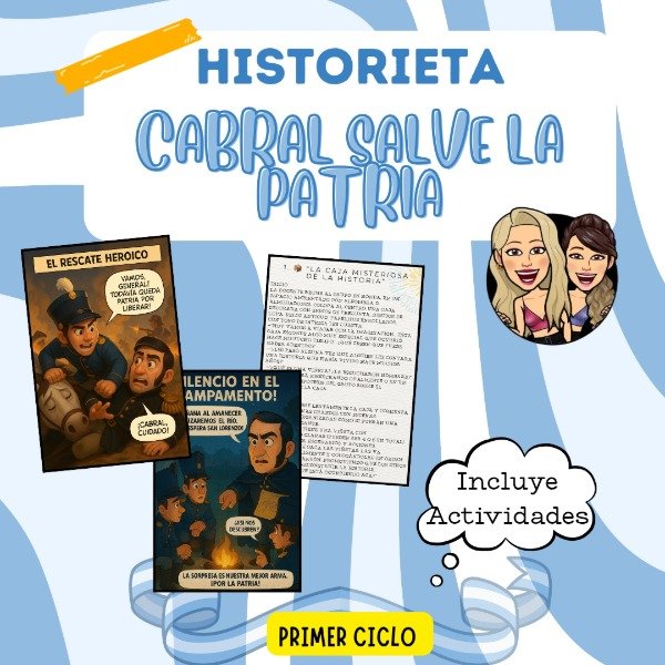 Producto - KIT HISTORIETA + ACTIVIDADES. CABRAL SALVE, PATRIA. Primer Ciclo