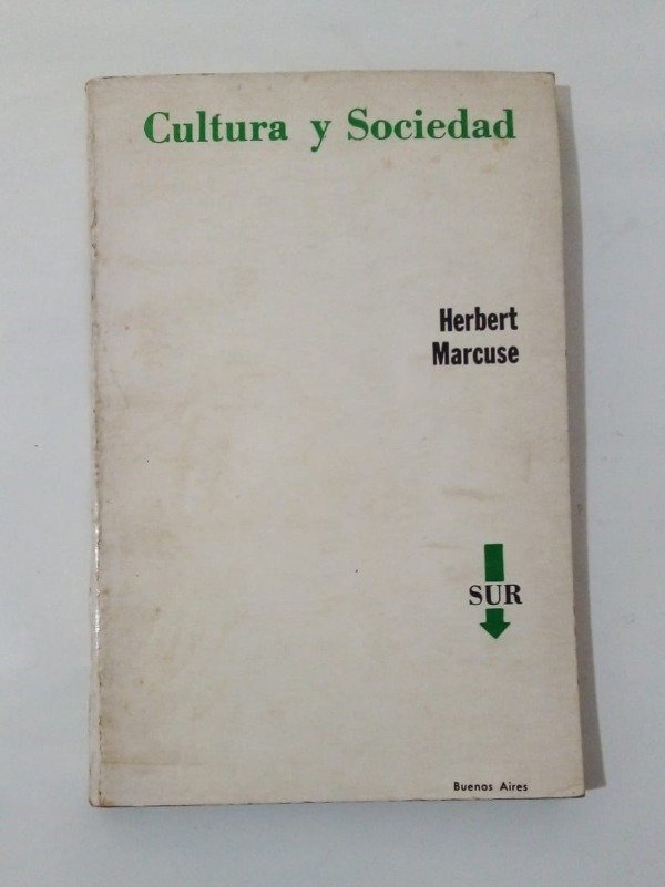 Producto - Cultura y sociedad - Herbert Marcuse - Sur 1970