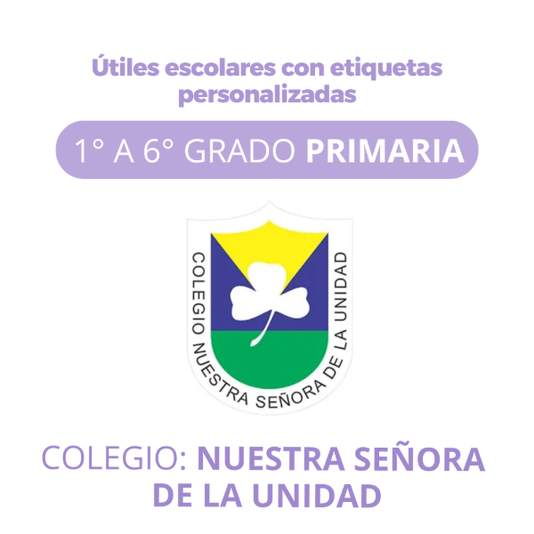 Producto - Caja Escolar - Colegio Nuestra Señora de la Unidad -  1ero a 6to Grado PRIMARIA
