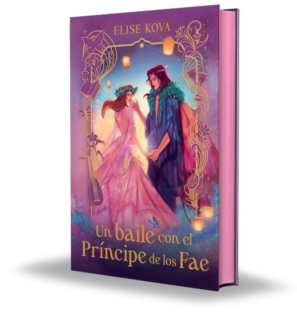 Producto - PREVENTA Un baile con el principe de los fae - Elise Kova ED ESPECIAL