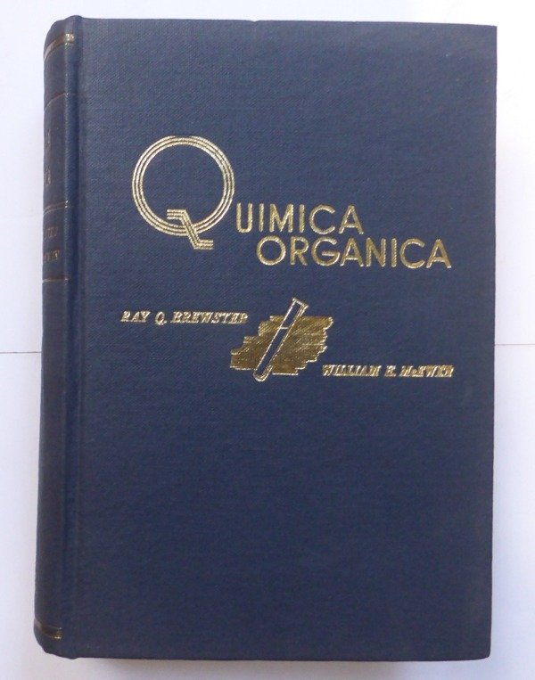 Producto - QUIMICA ORGANICA - RAY Q. BREWSTEP - WILLIAM E.  McEWEN - 1963