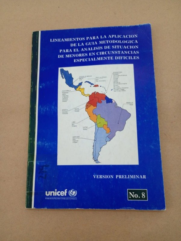 Producto - Metodológica #8 Lineamientos para la aplicación - Unicef 1989