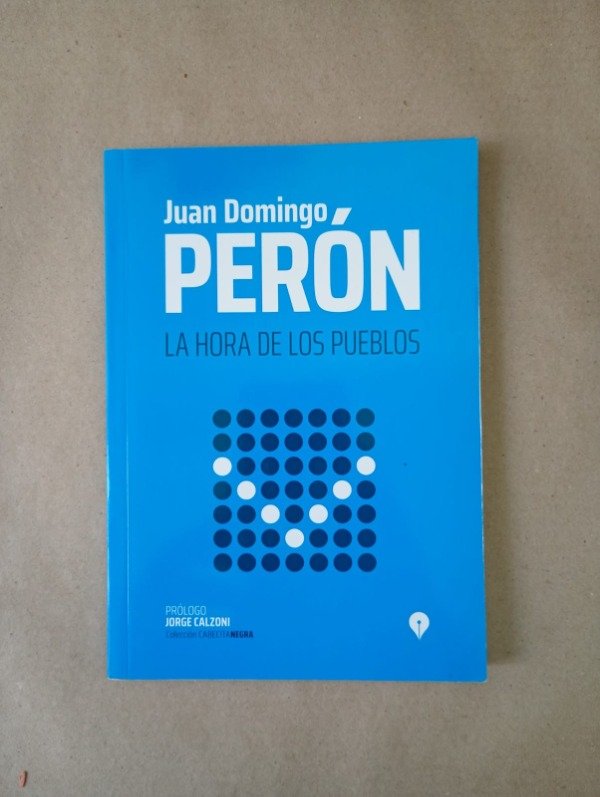 Producto - La hora de los pueblos - Juan Domingo Perón - Punto de Encuentro 2019