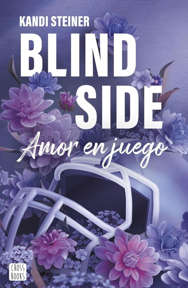 Producto - PREVENTA Blind side - Kandi Steiner (Libro 1)