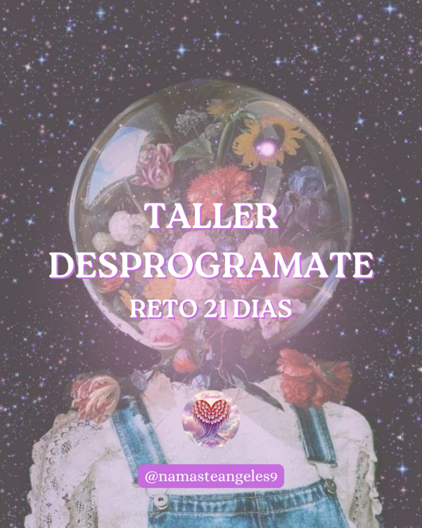 Producto - Taller Desprográmate (Reto 21 Días)