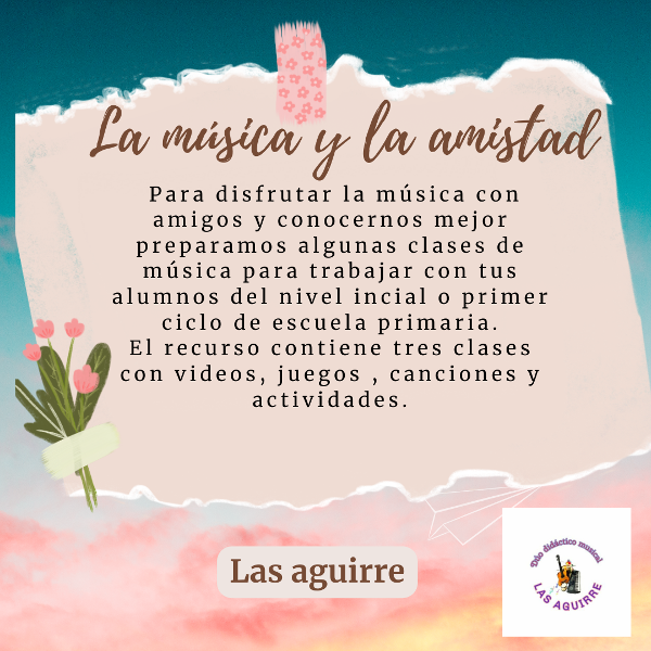 Producto - LA MUSICA Y LA AMISTAD