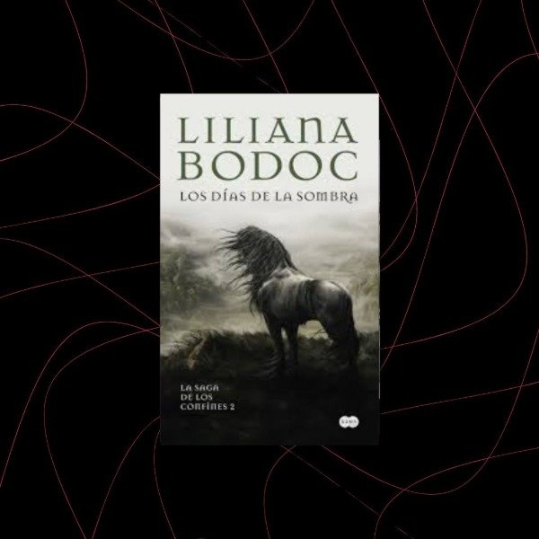 Producto - Los días de la sombra, Liliana Bodoc