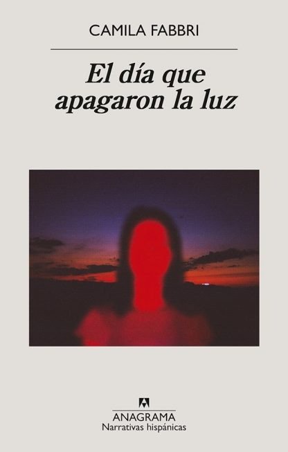 Producto - El día que apagaron la luz - Camila Fabbri
