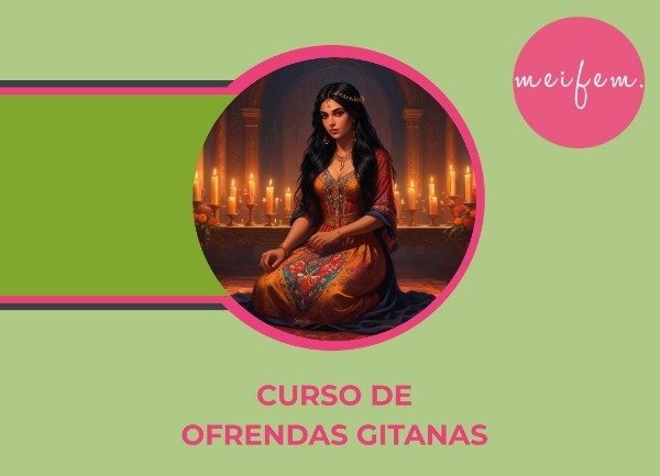 Producto - Curso de Ofrendas Gitanas