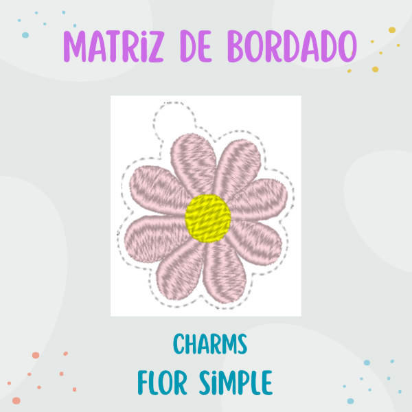 Producto - Matriz de Bordado - Charm ITH Día del Maestro - "Flor Simple"
