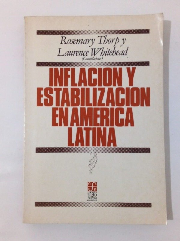 Producto - Inflación y estabilización en América latina - Thorp Whitehead - FCE 1984