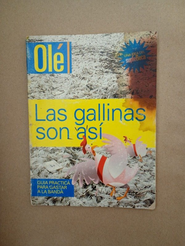Producto - Las gallinas son así Guía práctica para gastar a la banda - Olé
