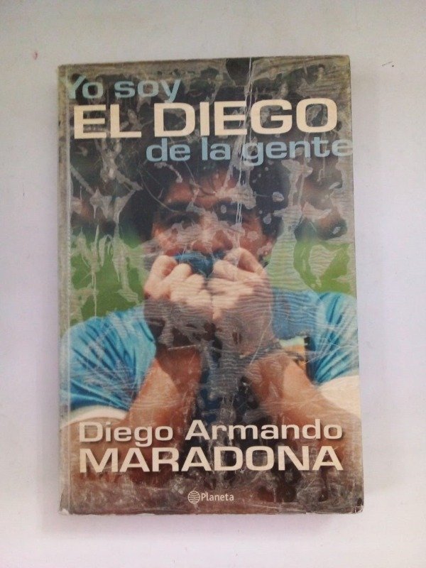 Producto - Yo soy el Diego de la gente - Diego A Maradona - Planeta 2000