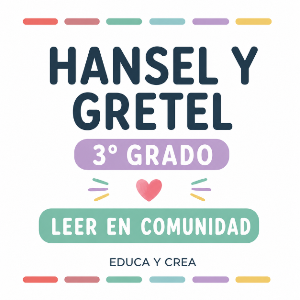 Producto - LEER EN COMUNIDAD 2026 - HANSEL Y GRETEL