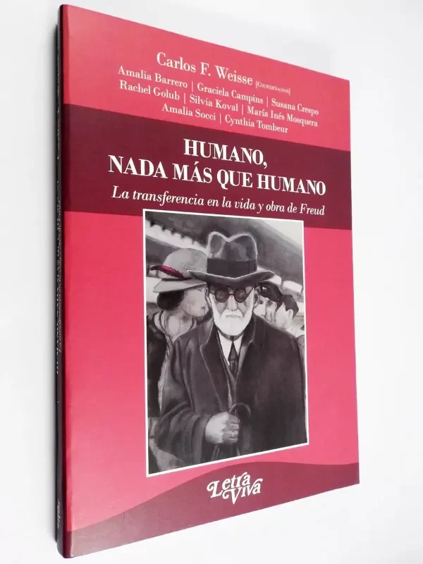 Producto - Weisse Humano Nada Más Que Humano Transferencia Obra Freud