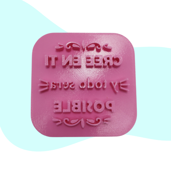 Producto - Stamp "Cree en ti y todo será posible" - 1